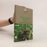 Kurt Mundl: Nachbarin Natur