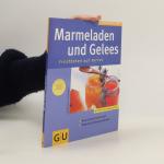 Cornelia Schinharl: Marmeladen und Gelee