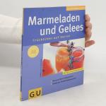 Cornelia Schinharl: Marmeladen und Gelee