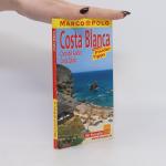 Thomas Hirsch: Costa Blanca, Costa del A