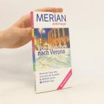 Georg Weindl: Von München nach Verona