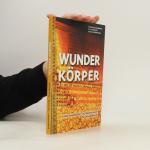 Wunder Körper