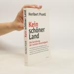 Heribert Prantl: Kein schöner Land