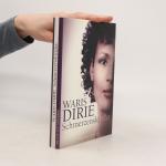 Waris Dirie: Schmerzenskinder Waris Dirie: Schmerzenskinder