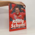 Helmut Uhl: König Schumi