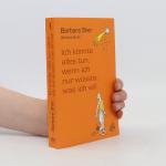 Barbara Sher: Ich könnte alles tun, wen