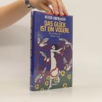 Peter Hofbauer: Das Glück ist ein Voger