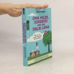Kristin Raabe: Oma Hilde, Sokrates und d