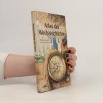 Maria Schlick: Atlas der Weltgeschichte: