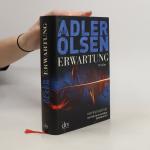 Jussi Adler Olsen: Erwartung Jussi Adler Olsen: Erwartung