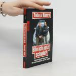 Torsten Heim: Toto & Harry Torsten Heim: Toto & Harry