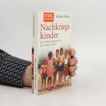 Sabine Bode: Nachkriegskinder: Die 1950e