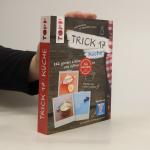 Kai Daniel Du: Trick 17 - Küche