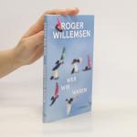 Roger Willemsen: Wer wir waren Roger Willemsen: Wer wir waren