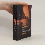 Dieter Wellershoff: Der Liebeswunsch: Ro