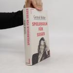 Gertrud Höhler: Spielregeln für Sieger