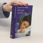 Nathalie Schweighoffer: Ich war zwölf .