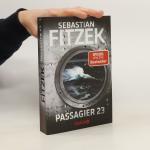 Sebastian Fitzek: Passagier 23: Psychoth