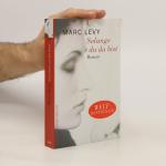 Marc Lévy: Solange du da bist