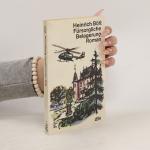 Heinrich Böll: Fürsorgliche Belagerung