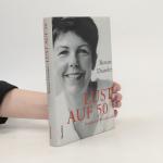 Renate Daimler: Lust auf 50
