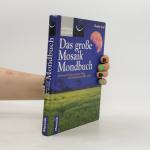 Claudia Graf: Das große Mosaik-Mondbuch