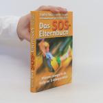 Stanley Shapiro: Das SOS-Elternbuch