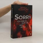 Bianca Iosivoni: SORRY - ich habe es nur