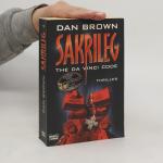 Dan Brown: Sakrileg. The Da Vinci Code