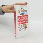 Der ultimative Survival-Guide für junge Eltern