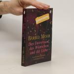 Bärbel Mohr: Das Universum, das Wünsche