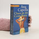 Ana Capella: Chaos an der Costa Brava