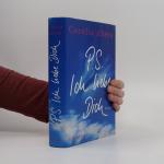 Cecelia Ahern: PS: Ich liebe dich