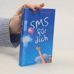 Sofie Cramer: SMS für dich