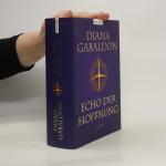 Diana Gabaldon: Echo der Hoffnung Diana Gabaldon: Echo der Hoffnung