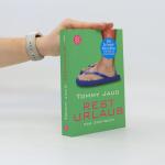 Tommy Jaud: Resturlaub: Das Zweitbuch