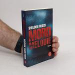 Sheldon Rusch: Mordmelodie Sheldon Rusch: Mordmelodie