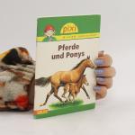 Pferde und Ponys