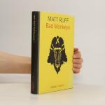 Matt Ruff: Bad monkeys