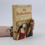 Oliver Pötzsch: Die Henkerstochter