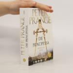 Peter Prange: Die Principessa: Historisc