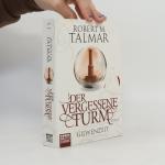 M. Robert Talmar: Der vergessene Turm