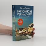 Jean-Luc Bannalec: Bretonische Verhältn