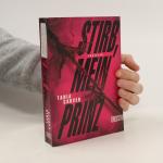 Tania Carver: Stirb, mein Prinz