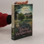 Annette Dutton: Das geheime Versprechen