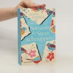 Mary Simses: Der Sommer der Sternschnupp