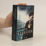 Jonathan Holt: Der Verräter