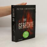 Swanson Peter: Die Gerechte