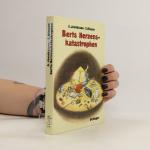 Anders Jacobsson: Berts Herzenskatastrop