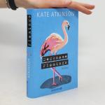 Kate Atkinson: Deckname Flamingo Kate Atkinson: Deckname Flamingo
